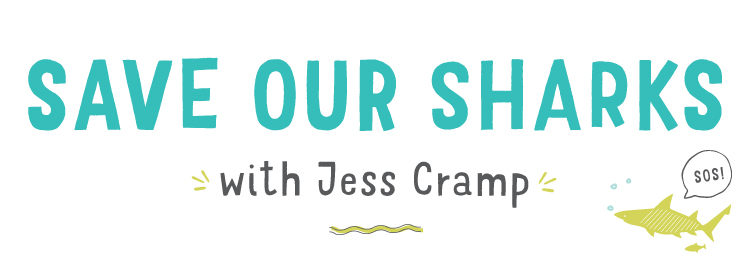 Save Our Sharks with Jess Cramp