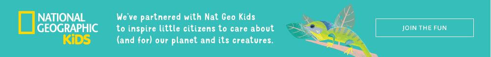 We've partnered with Nat Geo Kids to inspire little citizens to care about (and for) our planet and its creatures.